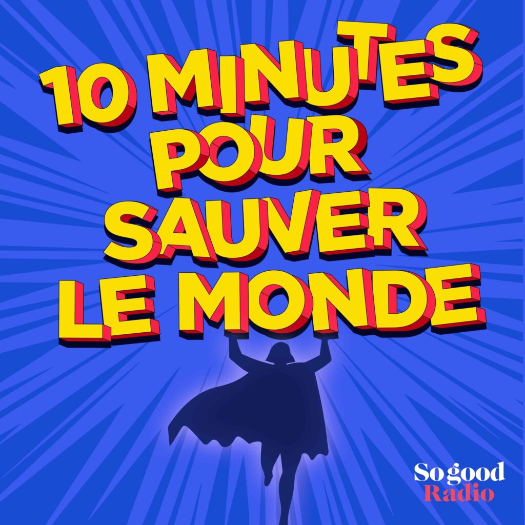 Logo de l'émission "10 minutes pour sauver le monde"